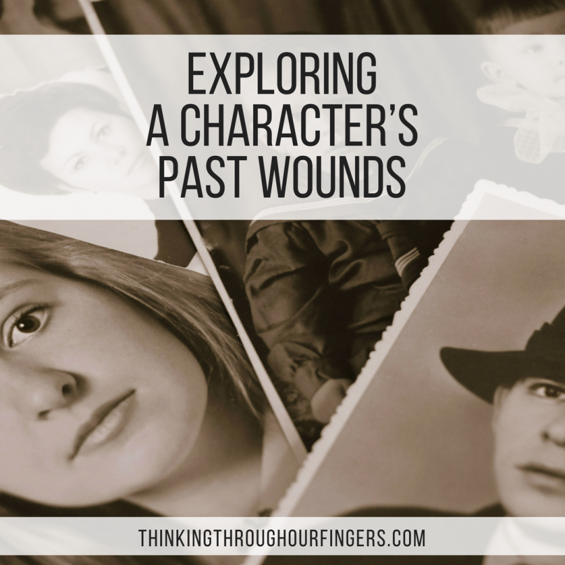 sepia pictures behind the words Exploring a Character's Past Wounds